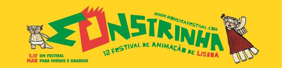 Monstrinha de volta ao MNE | 7 a 17 de Março